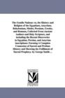 The Gentile Nations : or, the History and Religion of the Egyptians, Assyrians, Babylonians, Medes, Persians, Greeks, and Romans, Collected From Ancient Authors and Holy Scripture, and including the R - Book
