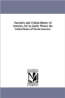 Narrative and Critical History of America, Ed. by Justin Winsor. the United States of North America. - Book