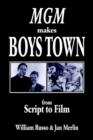 MGM Makes Boys Town - Book