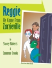 Reggie He Came from Zarzieville - Book