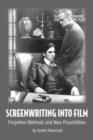 Screenwriting Into Film - Book