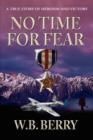 No Time for Fear - Book