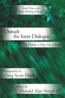 Outside the Inner Dialogue : A Haiku a Day for a Year - Book