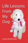 Life Lessons from My Dog - Book