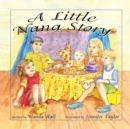 A Little Nana Story - Book