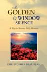 The Golden Window of Silence - Book
