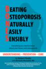 B.O.N.E.S. : Beating Osteoporosis Naturally, Easily, Sensibly - Book
