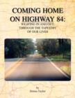 Coming Home on Highway 84 - Book