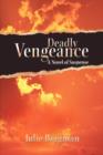 Deadly Vengeance - Book
