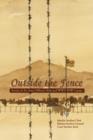 Outside the Fence : Stories of an Army Officer's Kids and WWII POW Camps - Book