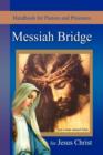 Messiah Bridge : Handbook for Pastors and Prisoners - Book