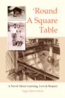Round a Square Table - Book