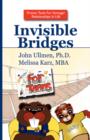 Invisible Bridges for Teens - Book