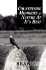 Countryside Memories & Nature at It's Best - Book