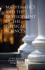 Mathematics and the Development of the Physical Sciences - Book