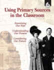 Using Primary Sources in the Classroom - Book
