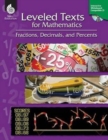 Leveled Texts for Mathematics: Fractions, Decimals, and Percents - Book