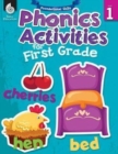 Foundational Skills: Phonics for First Grade : Phonics for First Grade - Book
