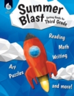 Summer Blast: Getting Ready for Third Grade - Book