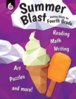 Summer Blast: Getting Ready for Fourth Grade - Book