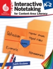 Interactive Notetaking for Content-Area Literacy, Levels K-2 - Book