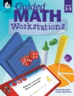 Guided Math Workstations Grades 3-5 - eBook