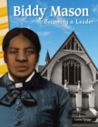 Biddy Mason : Becoming a Leader - eBook