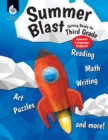 Summer Blast: Getting Ready for Third Grade (Spanish Language Support) - Book