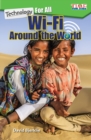 Technology For All : Wi-Fi Around the World - eBook