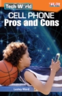Tech World : Cell Phone Pros and Cons - eBook