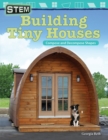 STEM: Building Tiny Houses : Compose and Decompose Shapes - eBook