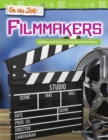 On the Job: Filmmakers : Adding and Subtracting Mixed Numbers - eBook