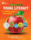 Get the Picture : Visual Literacy in Content-Area Instruction ebook - eBook