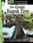 The Great Kapok Tree: An Instructional Guide for Literature : An Instructional Guide for Literature - Book
