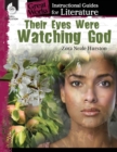 Their Eyes Were Watching God: An Instructional Guide for Literature : An Instructional Guide for Literature - Book