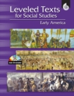 Leveled Texts for Social Studies : Early America - eBook