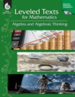 Leveled Texts for Mathematics : Algebra and Algebraic Thinking - eBook