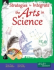 Strategies to Integrate the Arts in Science - eBook