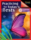TIME For Kids: Practicing for Today's Tests : Language Arts Level 2 - eBook