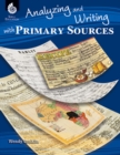 Analyzing and Writing with Primary Sources - eBook