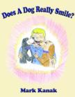 Does A Dog Really Smile? - Book