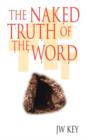 The Naked Truth Of The Word - Book