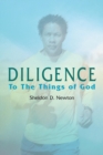 Diligence : To the Things of God - Book