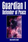Guardian I Defender of Peace - Book