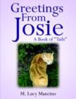 Greetings From Josie : A Book of "Tails" - Book