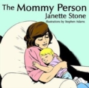 The Mommy Person - Book