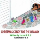 Christmas Candy for the O'Family - Book