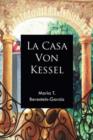 La Casa Von Kessel - Book