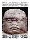 Africans Before Caricom - Book