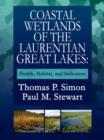 Coastal Wetlands of the Laurentian Great Lakes : Health, Habitat, and Indicators - Book
